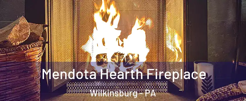  Mendota Hearth Fireplace Wilkinsburg - PA