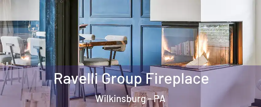  Ravelli Group Fireplace Wilkinsburg - PA